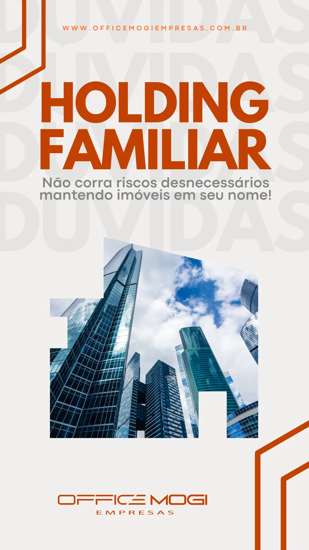 Holding Familiar: Office Mogi Empresas